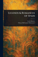 Legends & Romances of Spain