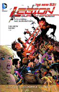 Legion Of Super-Heroes Vol. 2: The Dominators (The New 52)