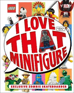LEGO I Love That Minifigure: With Exclusive Zombie Skateboarder Minifigure