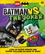 Lego Batman Batman vs. the Joker (Library Edition): Lego DC Super Heroes and Super-Villains Go Head to Head