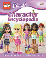 Lego Friends Character Encyclopedia (Library Edition)
