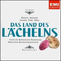 Lehr: Das Land des Lchelns - Brigitte Lindner (vocals); Helen Donath (vocals); Klaus Hirte (vocals); Martin Finke (vocals); Siegfried Jerusalem (vocals);...