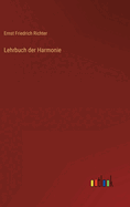 Lehrbuch der Harmonie