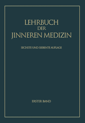 Lehrbuch Der Inneren Medizin - Assmann, Herbert, and Schwiegk, Herbert (Editor), and Jores, Arthur (Editor)