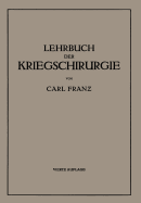 Lehrbuch Der Kriegschirurgie