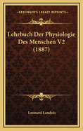 Lehrbuch Der Physiologie Des Menschen V2 (1887)