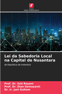 Lei da Sabedoria Local na Capital do Nusantara