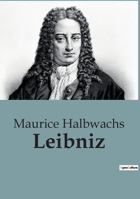 Leibniz - Halbwachs, Maurice