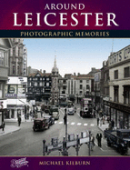 Leicester Photographic Memories