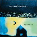 Leifur rarinsson: Fr / Journey - Sigrun Edvaldsdottir (violin); Iceland Symphony Orchestra; Petri Sakari (conductor)