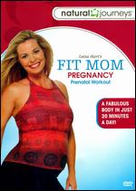 Leisa Hart: FitMama - Prenatal Workout - 