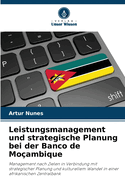 Leistungsmanagement und strategische Planung bei der Banco de Moambique