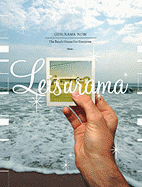 Leisurama Now: The Beach House for Everyone 1964-