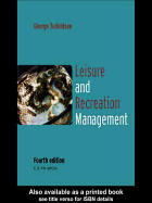Leisure and Recreation Management: 5th Edition