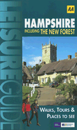 Leisure Guide Hampshire Including the New Forest: Walks, Tours & Places to See