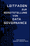 Leitfaden Zur Bereitstellung Von Data Governance