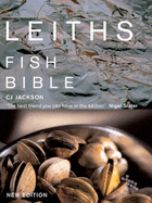 Leith's Fish Bible - Jackson, C. J.