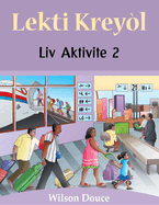 Lekti Krey?l Liv Aktivite 2: Liv Aktivite 2