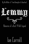 Lemmy: Memories of a Rock 'n' Roll Legend