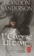 L'Empire Ultime (Fils-Des-Brumes, Tome 1)