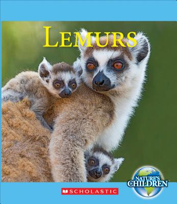 Lemurs (Nature's Children) - Gregory, Josh