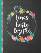 Lenas Beste Rezepte: Das personalisierte Rezeptbuch "Lena" zum Selberschreiben f?r 120 Rezept Favoriten mit Inhaltsverzeichnis uvm. - schwarzes Kreidetafel (Chalkboard) Design - ca. A4 Softcover (leeres Kochbuch)