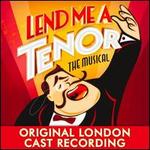 Lend Me a Tenor: The Musical