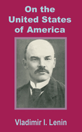 Lenin on the United States of America