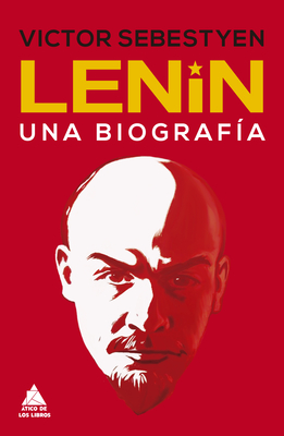 Lenin - Sebestyen, Victor