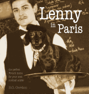 Lenny in Paris: The Perfect French Menu for Your Next Cocktail Soiree