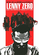 Lenny Zero and the Perps of Mega-City One