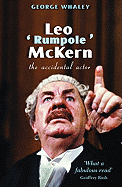 Leo 'Rumpole' McKern: The Accidental Actor