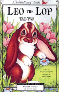 Leo the Lop: Tail Two - Cosgrove, Stephen