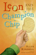 Leon and the Champion Chip - Kurzweil, Allen