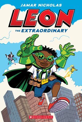 Leon the Extraordinary: A Graphic Novel (Leon #1) - 