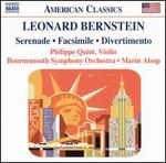 Leonard Bernstein: Serenade; Facsimile; Divertimento