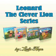 Leonard the Clever Lion Series: Books 1-4