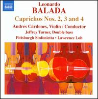 Leonardo Balada: Caprichos Nos. 2, 3 & 4 - Andres Cardenes (violin); Andy Reamer (percussion); Charles Lirette (trumpet); David Premo (cello);...