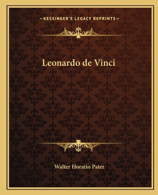 Leonardo de Vinci - Pater, Walter Horatio
