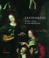 Leonardo: Genio E Visione In Terra Marchigiana