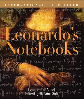 Leonardo's Notebooks - da Vinci, Leonardo, and Suh, H Anna (Editor)