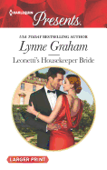 Leonetti's Housekeeper Bride: A Spicy Billionaire Boss Romance