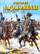 L'Epopee Napoleonienne: (the Napoleonic Epic)