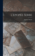 L'Epopee Serbe