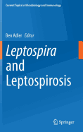 Leptospira and Leptospirosis