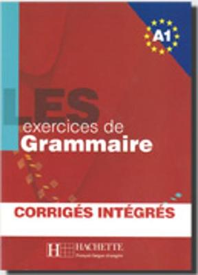 Les 500 Exercices Grammaire A1 Livre + Corriges Integres - Akyuz, Anne