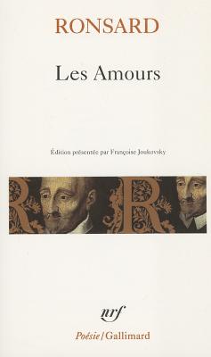 Les amours - Ronsard, Pierre de