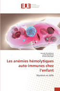 Les an?mies h?molytiques auto-immunes chez l'enfant