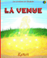 Les Aventures de Gluskabe: La Venue