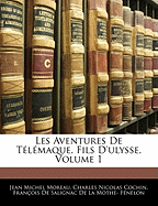 Les Aventures de Telemaque, Fils D'Ulysse, Volume 1